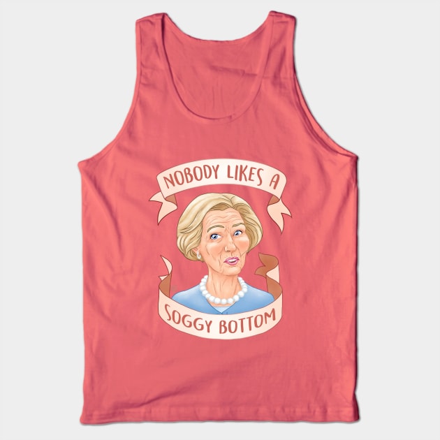 Nobody Likes a Soggy Bottom Great British Baking Show Tank Top by SarahWrightArt